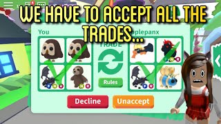 I Accepted All Trades In Adopt Me With My Friend For 24 Hours../Roblox