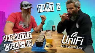 Harbottle Brewery UniFi Check In - Part 2