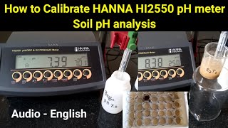 How to Calibrate HANNA HI2550 pH meter & soil pH analysis | #soilph #hannaphmeter