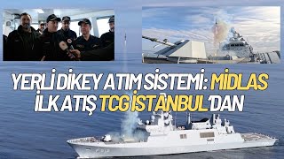 MIDLAS ilk olarak TCG İstanbul'dan HİSAR-D RF füzesini ateşledi