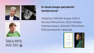 Šiaulių knygų mugė 2023. Ar vienas žmogus gali pakeisti istorijos kursą?