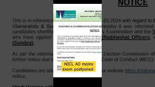 NICL AO MAINS EXAM POSTPONED #ibps #bank #trending #sbi #nicl #lic