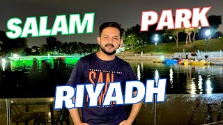 Salam Park Riyadh-Walking Tour 4K-Family Park-Zayn Riyadh Diaries