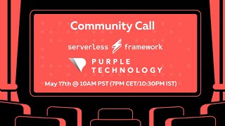 May 17th - Serverless Community Call