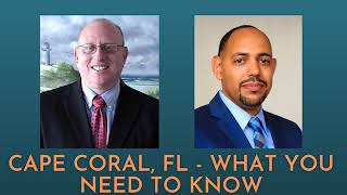 Cape Coral, FL | What you need to know | Answering Your Common Questions