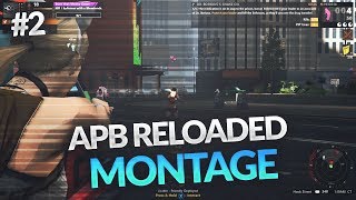 APB Reloaded Mini Montage - BACK TO EU (RIP EU) #2 - XBOX ONE