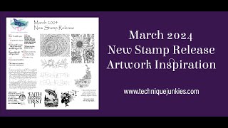 March 24 New Stamp Release   Technique Junkies