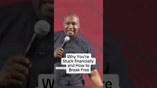 Why you're not growing financially and how to break free | Apostle Joshua Selman