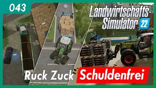 LS22 | 043 - Ellerbach | Ruck Zuck Schuldenfrei | gameplay german deutsch