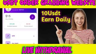 Best USDT Order Grabbing Website New Usdt Order Grabbing Website 2023