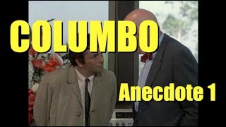 Columbo Anecdote 1- Une impro non écrite sur le script.