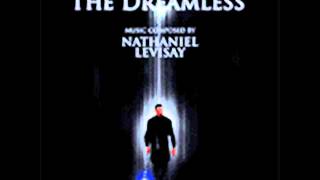 The Dreamless. Musica: Nathaniel Levisay