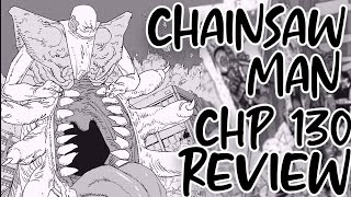 WHO IS THE FAKE CHAINSAW MAN?! | Chainsaw Man Chapter 130 Review