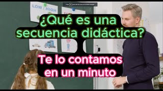 Qué es una secuencia didáctica