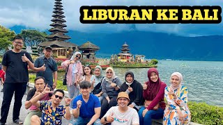 Liburan Ke Bali - Bareng Tim Kalideres