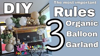 DIY / The most important rules in making an Organic Balloon garland / Tutorial How is made