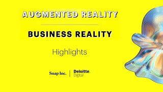 Augmented Reality | Business Reality - Highlights