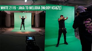 WHITE 2115 - JAKA TO MELODIA [MŁODY KSIĄŻĘ]