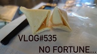 Vlog#535-NO FORTUNE...