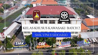 KELAS KHUSUS KAWASAKI SMK BATCH KE 2 // YPM 8 SIDOARJO