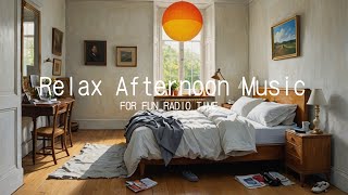 Relax Afternoon Music, 放鬆音樂,心靈沉澱 - 下午溫暖陽光照射的閒暇時光 |  勉強用BGM  作業用BGM #music #america