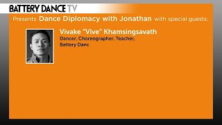 Dance Diplomacy with Jonathan feat. Vivake "Vive" Khamsingsavath and Thang Dao