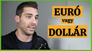 Euro - Miért gyengül a Dollárral szemben? Merre tovább?