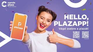 HELLO PLAZAPP! Vágd zsebre a kedvenc plázád!