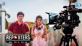 Ananya ने की  एक नए Twist के साथ न्यूज़ Break  || Reporters || Full Episode 41