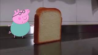 Daddy Pig Knocks Over Bread