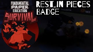 How To Get 'Rest In Pieces' Badge - FPE:S Remastered (Roblox)