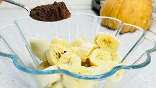 Do you have banana and cocoa? Prepare a delicious dessert without flour and sugar!