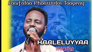 abdiivisions Haaleluyyaa(Hallelujah) Phaawulos Taageny(Paulos Tagegn) @abdisat7