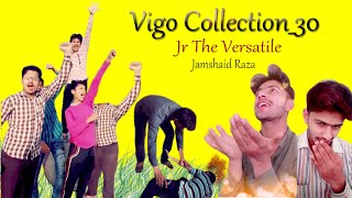 VigoCollection#30 | JR The Versatile | Jamshaid Raza #TikTok #VigoVideo #LockDown #Ramadan #WithMe