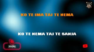 Ko te ima Taj te neman- Karaoke version with lyrics