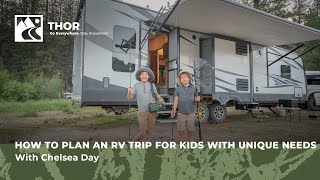 How To Plan An RV Trip For Kids With Unique Needs