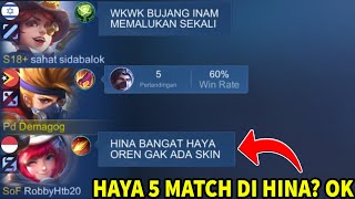 HINA BANGAT HAYA OREN GAK ADA SKIN MATCH CUMA 5! DI RENDAHIN TRIO PUBLIK! KASIH PAHAM BIAR MALU