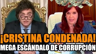 🚨¡CRISTINA KIRCHNER CONDENADA! MILEI DENUNCIA MEGA ESCÁNDALO | FRAN FIJAP