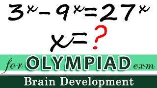 3^x+ 9^x=27^x, x=? #olympiad series | Arindam | Brain Development