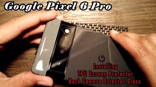 How to apply Screen Guard and Back camera glass in Google Pixel 6 pro