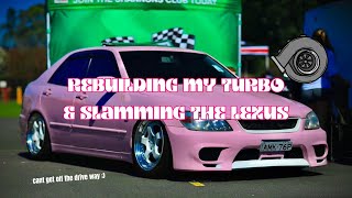 TURBO REBUILD & SLAMMING THE LEXUS - MATAYLAH MEIS