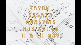 Haydn Piano Sonata in A flat Hob XVI 46 - 2nd & 3rd Movements Analysis