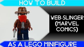 How to Build Web-Slinger (MARVEL Comics) as a LEGO Minifigure