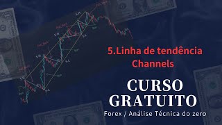 Curso de Trade (Forex )Análise Técnica Gratuito 5.Linha de tendência (Channel )