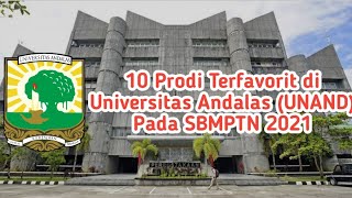 10 Prodi Terfavorit di Universitas Andalas (UNAND) Pada SBMPTN 2021