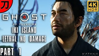 Ghost of Tsushima Iki Island Walkthrough | Part 1 | Lethal No Damage | Journey into the Past