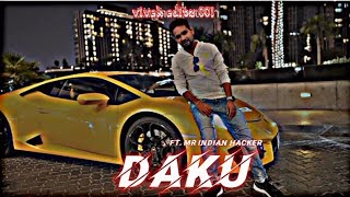 Daku ft. mr indian hacker editz ft. by vivek 🤟👿#mrindianhacker ‎@MRINDIANHACKER    #viral#vivekedi