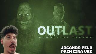 JOGANDO PELA PRIMEIRA VEZ OUTLAST