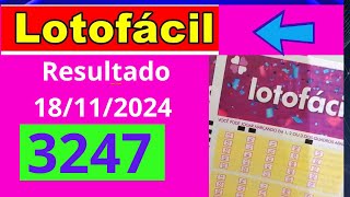 LotoFacil 3247 - Resultado da Lotofacil de Hoje Concurso 3247