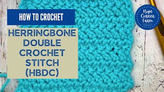 HOW TO HERRINGBONE DOUBLE CROCHET STITCH | Slow Instructions | Step-by-Step Crochet Stitch Tutorial